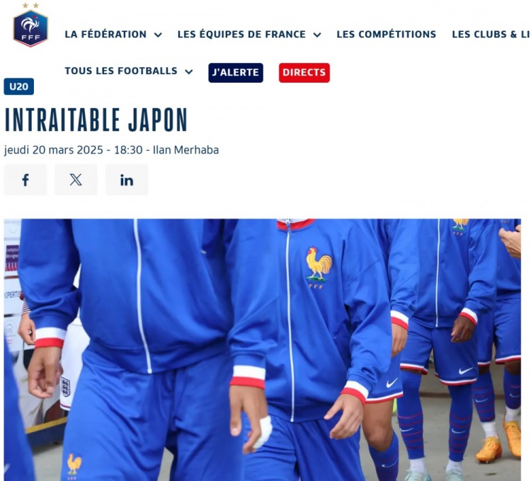  法國U20在熱身賽1-3日本U20，法國足協(xié)官網(wǎng)稱日本隊(duì)“勢不可擋”